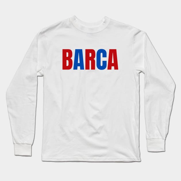 Barcelona FC Long Sleeve T-Shirt by OverNinthCloud